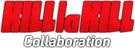 KILL la KILL Collaboration