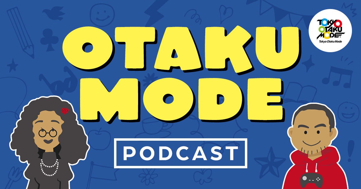 OtakuMode PODCAST