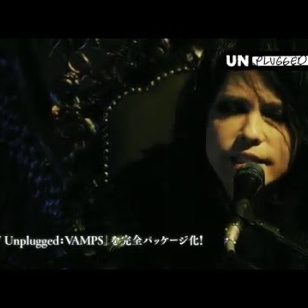 VAMPS 『MTV Unplugged: VAMPS』Teaser