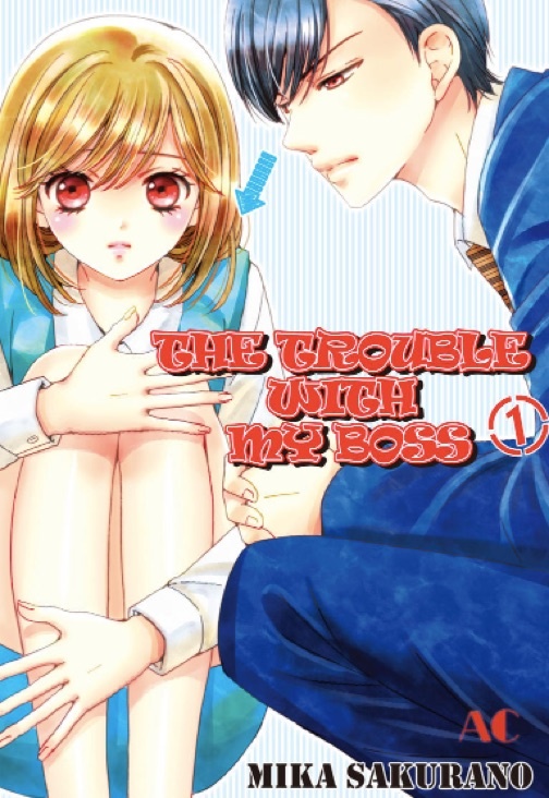 THE TROUBLE WITH MY BOSS