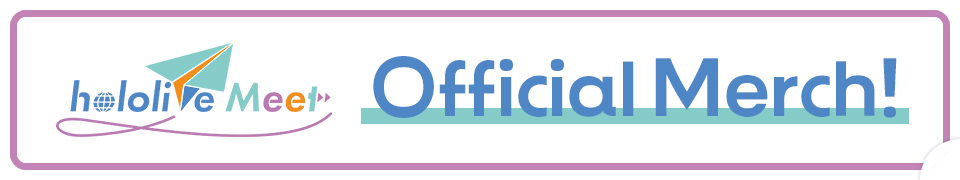 hololive Meet 2026 Official Merch!