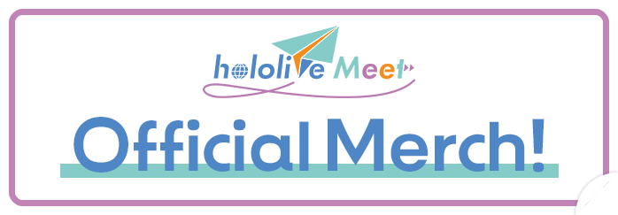 hololive Meet 2026 Official Merch!
