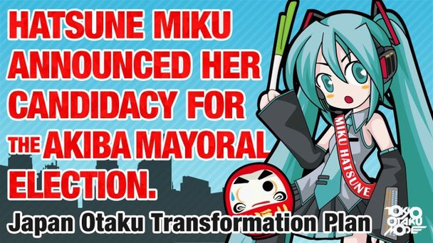 Miku Runs for Akiba Mayor!  (1/4)