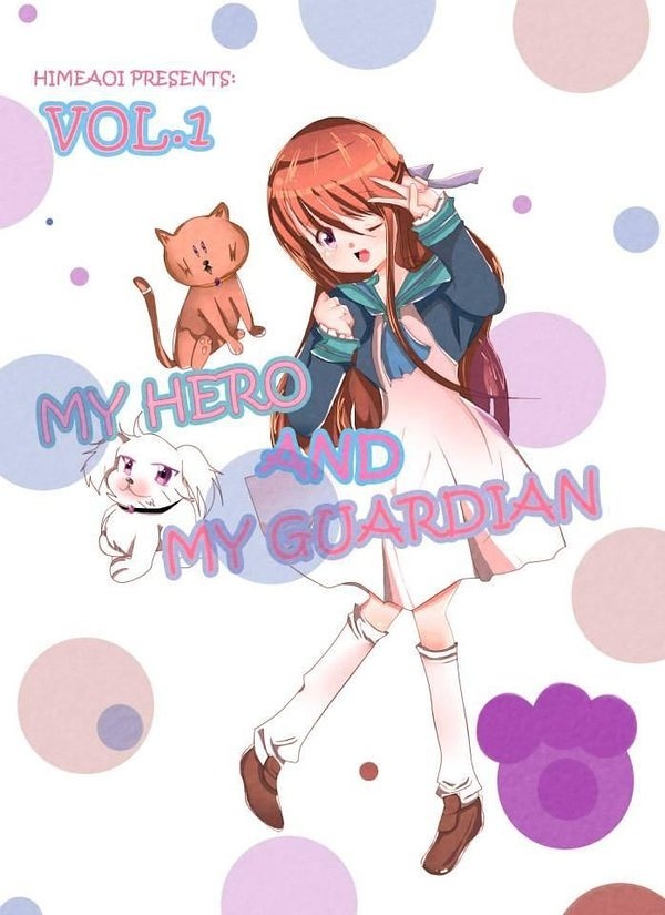 My hero and my guardian 
