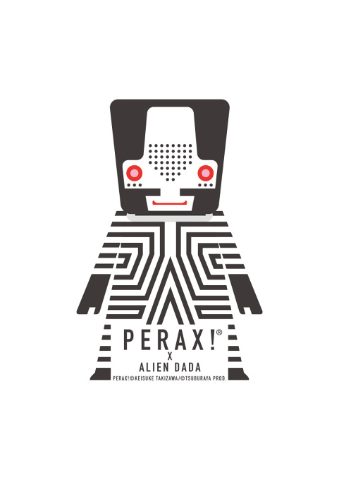 PERAX! X ALIEN DADA